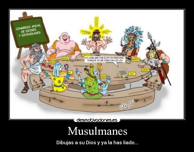 Musulmanes - Dibujas a su Dios y ya la has liado...