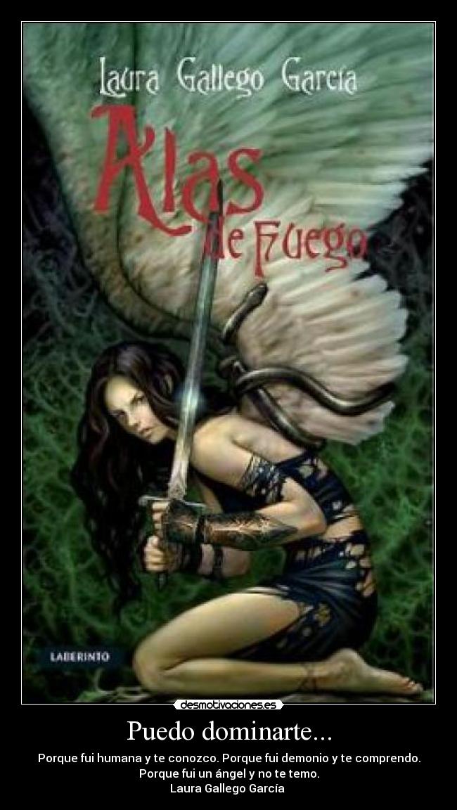 Puedo dominarte... -