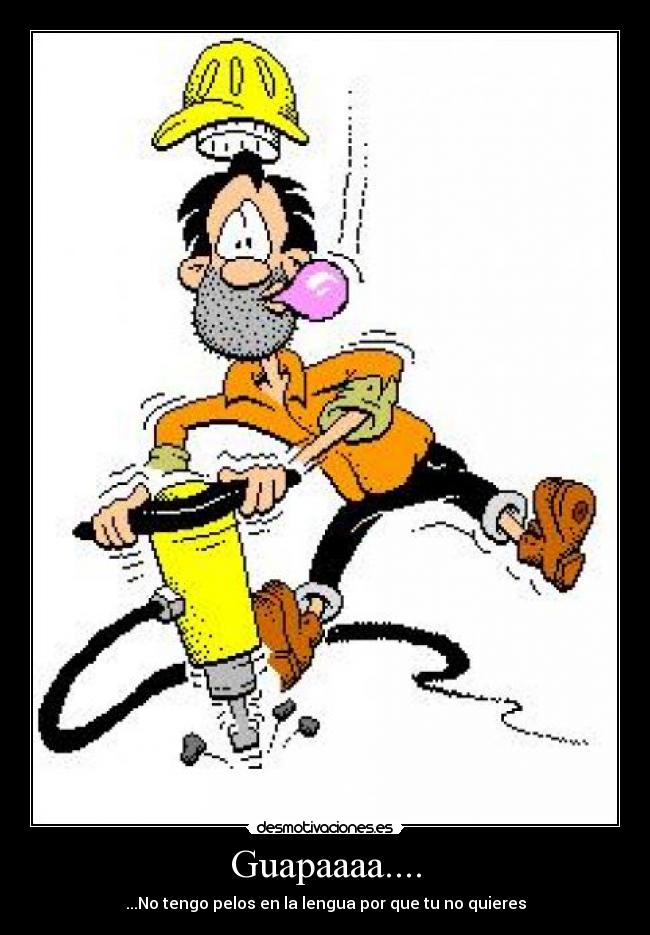 Guapaaaa.... - 