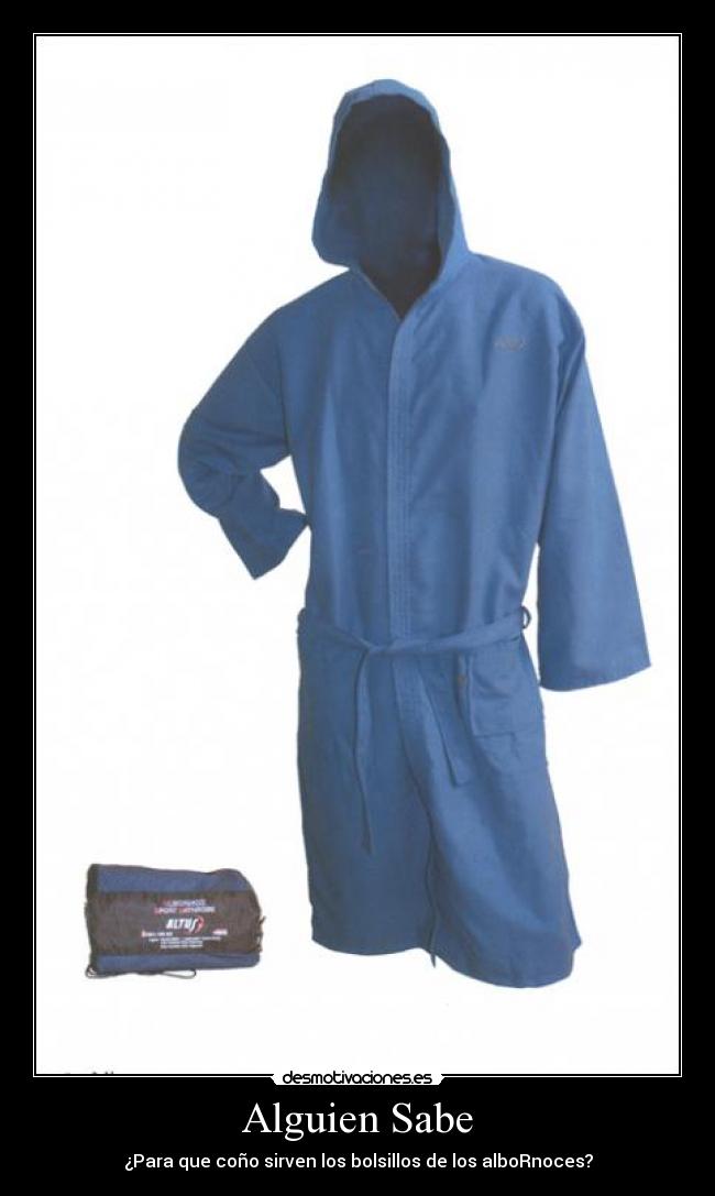 Alguien Sabe - ¿Para que coño sirven los bolsillos de los alboRnoces?