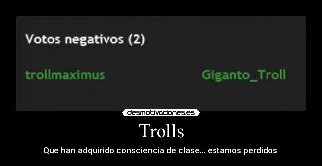 Trolls - Que han adquirido consciencia de clase… estamos perdidos