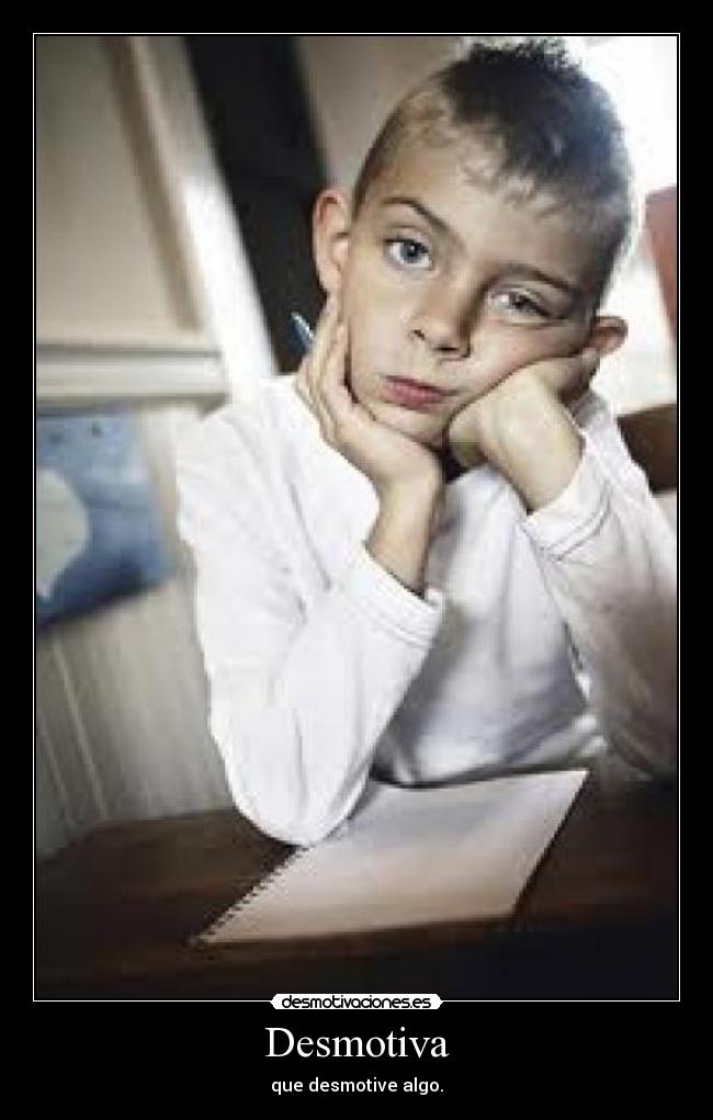 Desmotiva -