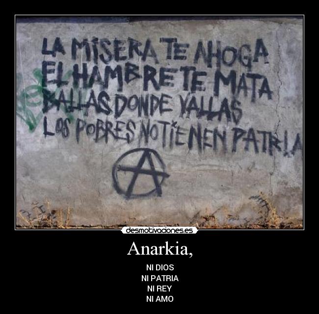 Anarkia, -
