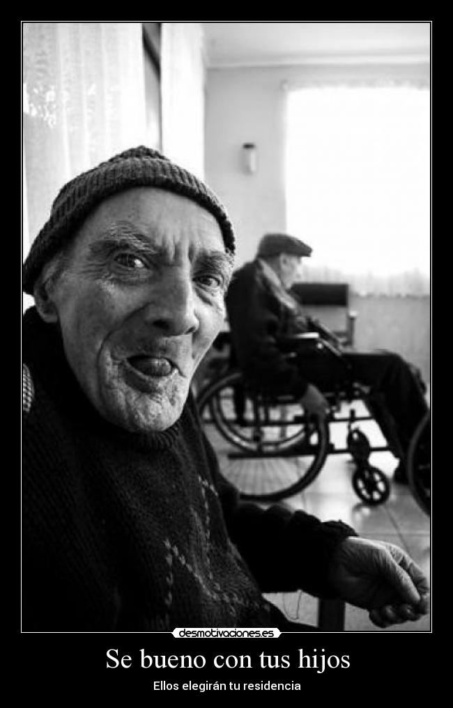 Se bueno con tus hijos - 