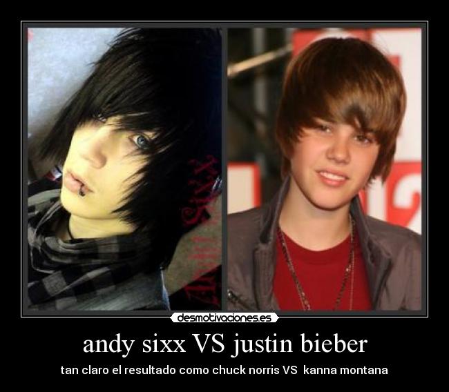 andy sixx VS justin bieber - 