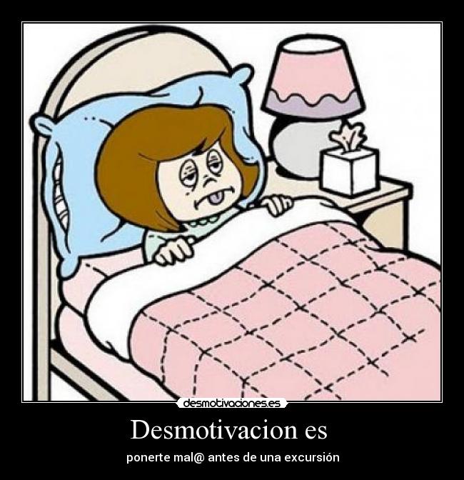 Desmotivacion es -
