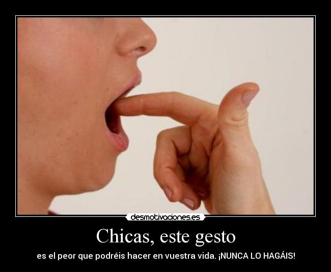 Chicas, este gesto -