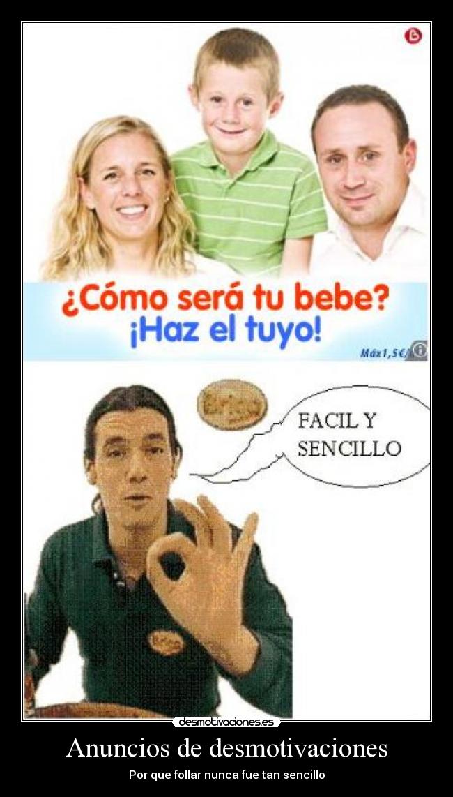 Anuncios de desmotivaciones - Por que follar nunca fue tan sencillo