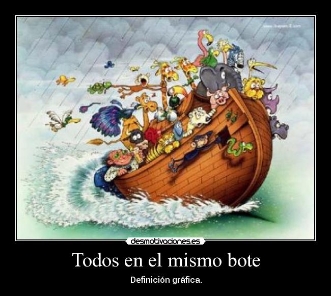 carteles todos mismo bote desmotivaciones