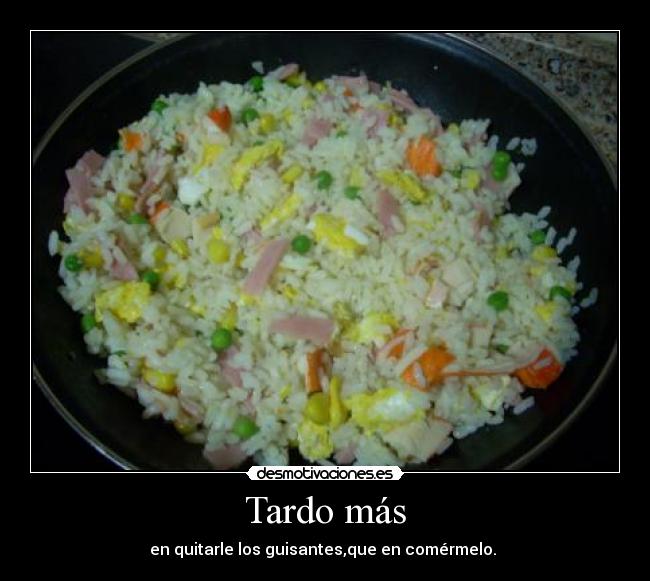 Tardo más -