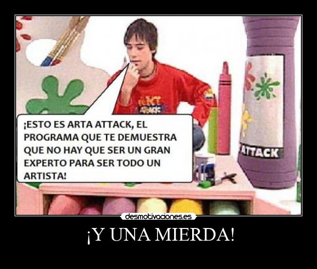 ¡Y UNA MIERDA! - 