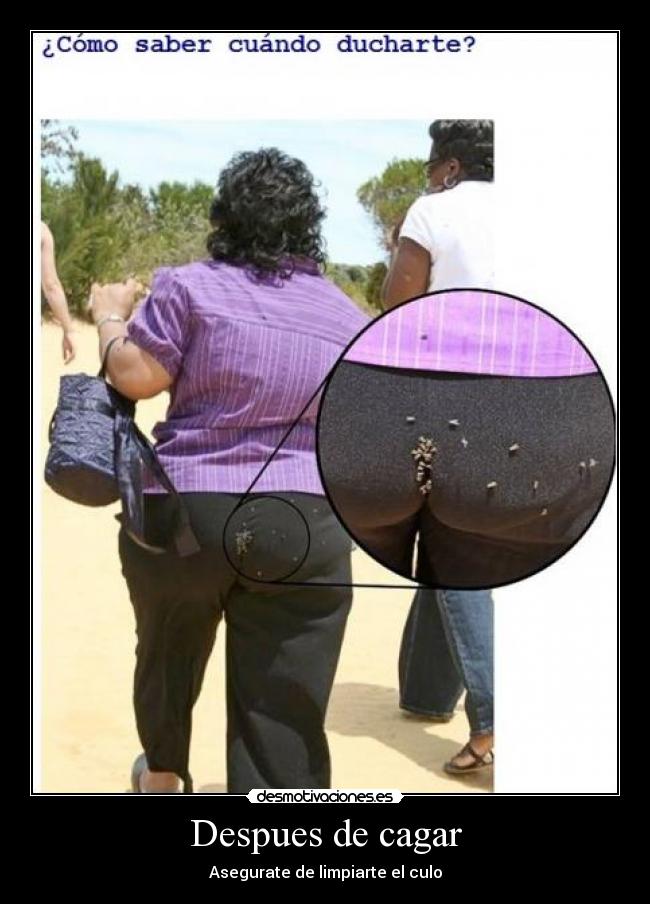 carteles despues cagar desmotivaciones