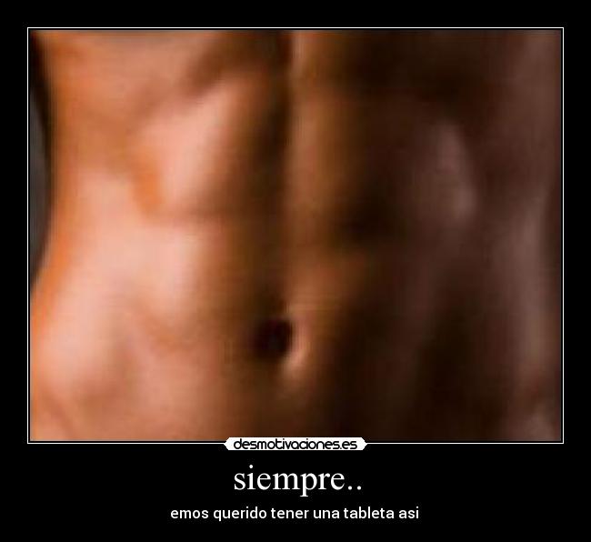 siempre.. - 