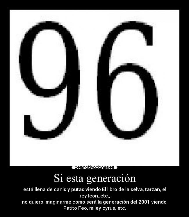 Si esta generación -