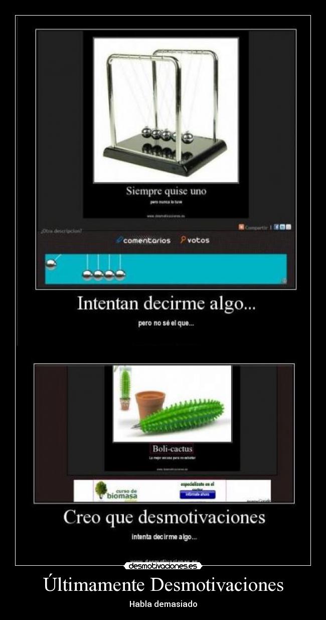 Últimamente Desmotivaciones - 