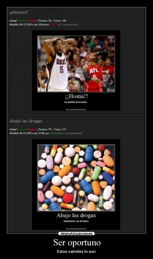 Ser oportuno - Estos carteles lo son.