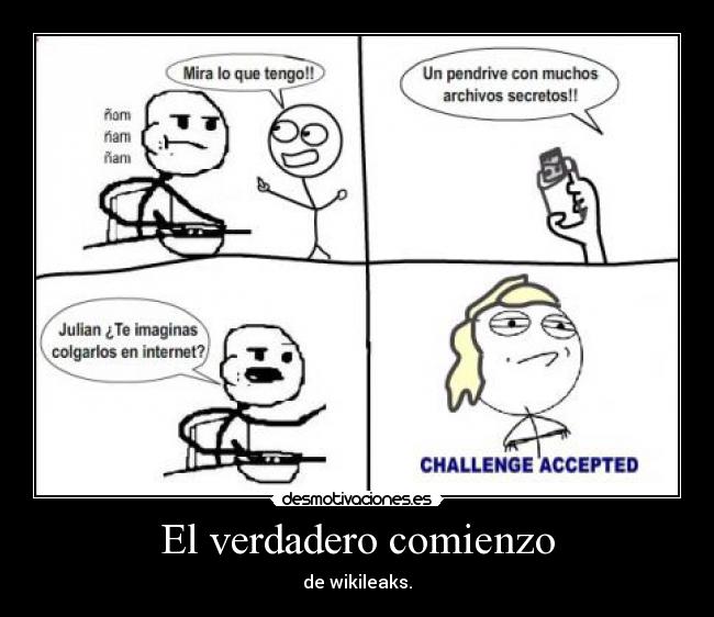 El verdadero comienzo - de wikileaks.