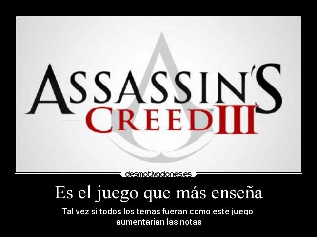 Es el juego que más enseña - 