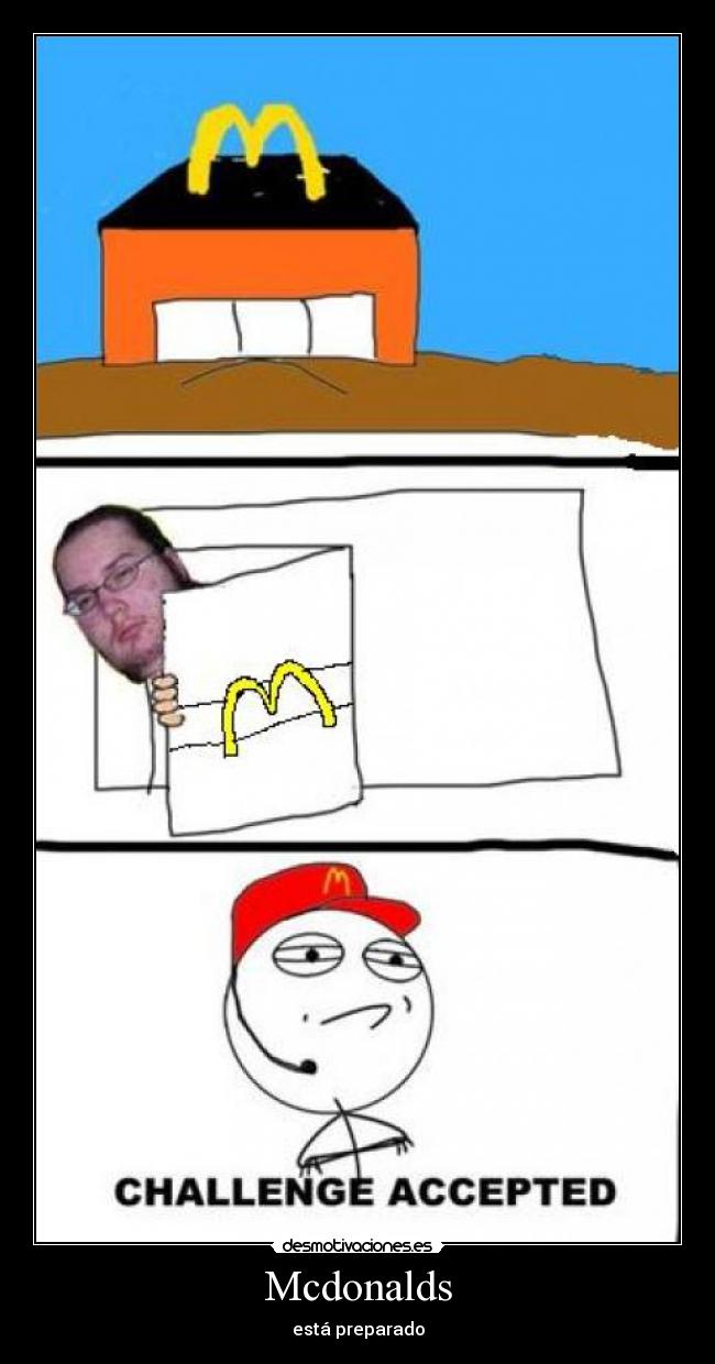 Mcdonalds - está preparado