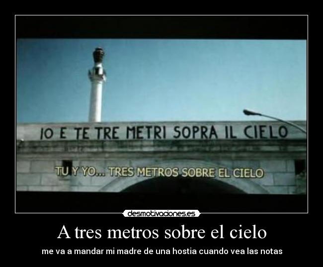 A tres metros sobre el cielo -