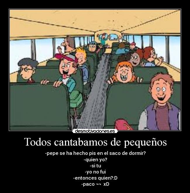Todos cantabamos de pequeños -
