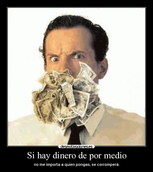 Si hay dinero de por medio - 