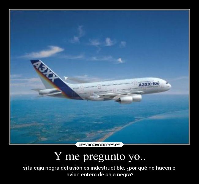 Y me pregunto yo.. - 