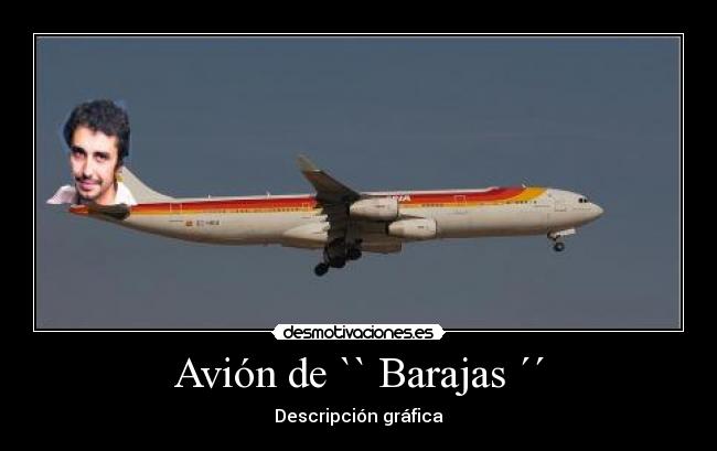 Avión de `` Barajas ´´ - Descripción gráfica