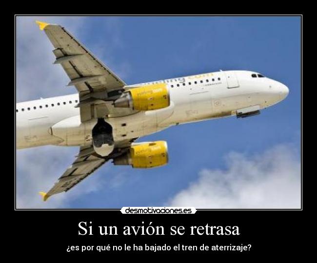 Si un avión se retrasa - 