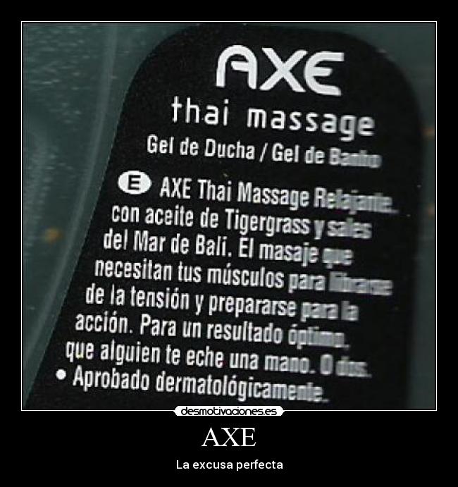 AXE - La excusa perfecta