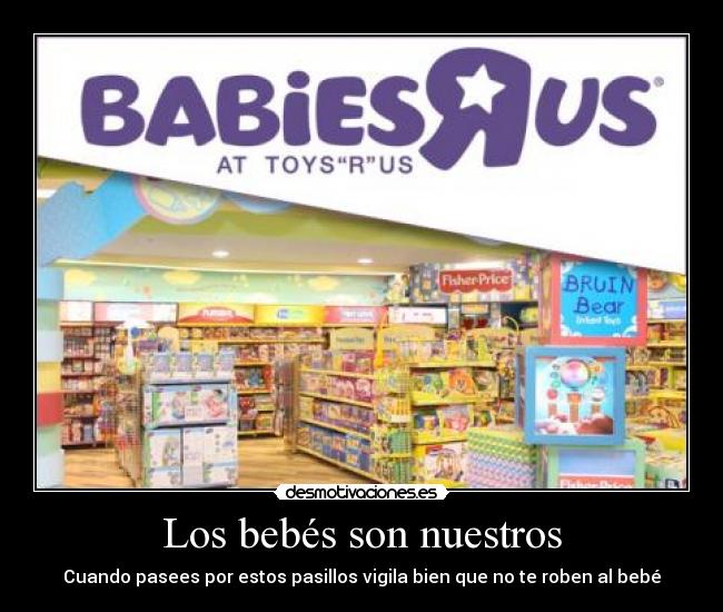 Los bebés son nuestros - 