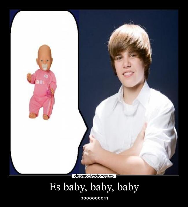 Es baby, baby, baby -