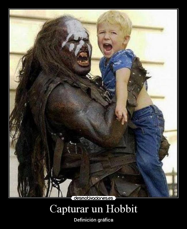 Capturar un Hobbit - Definición gráfica