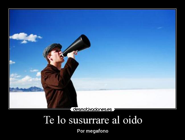 Te lo susurrare al oido - 