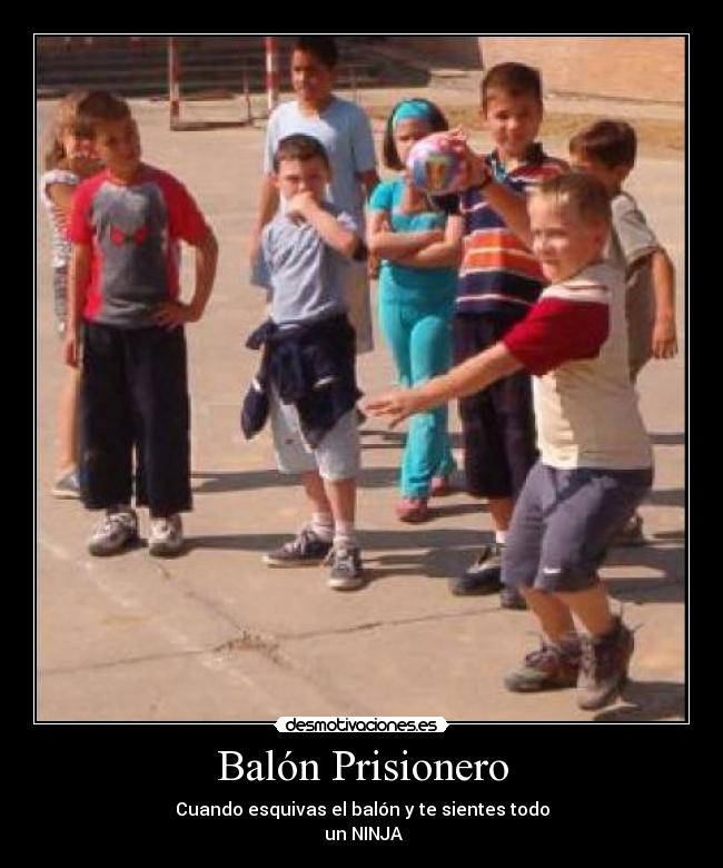 Balón Prisionero -