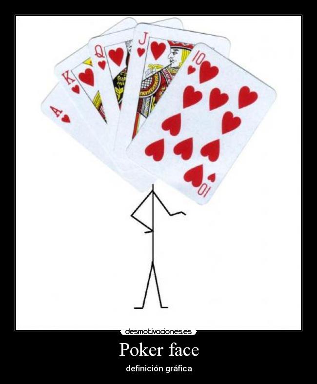 Poker face - 