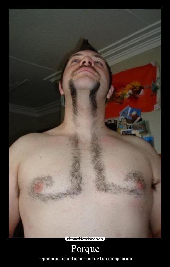 Porque - repasarse la barba nunca fue tan complicado