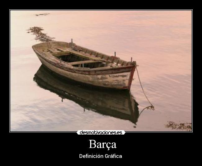 carteles barca desmotivaciones