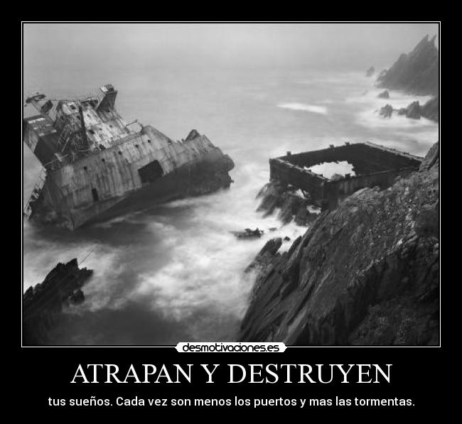 carteles atrapan destruyen desmotivaciones