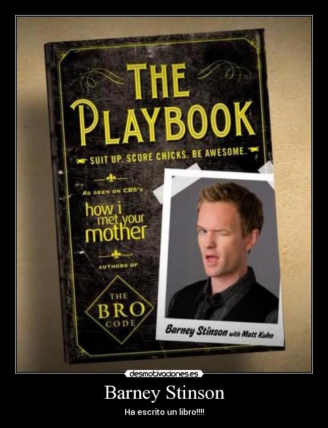 Barney Stinson - Ha escrito un libro!!!!