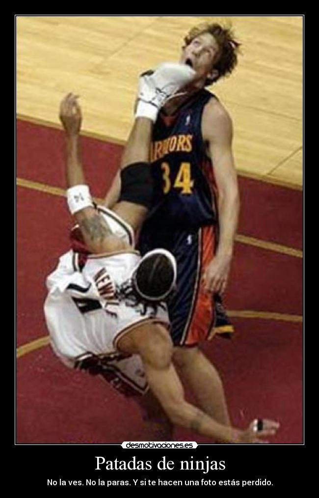Patadas de ninjas - No la ves. No la paras. Y si te hacen una foto estás perdido.