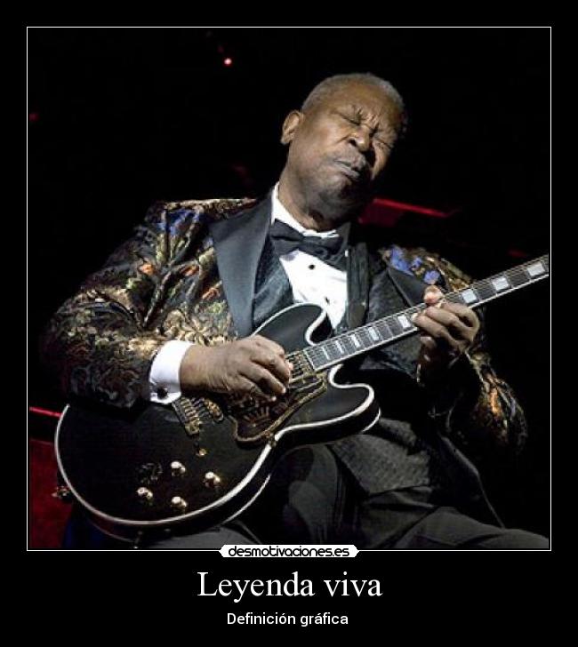 carteles bb king desmotivaciones