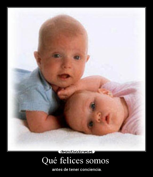 Qué felices somos  - 