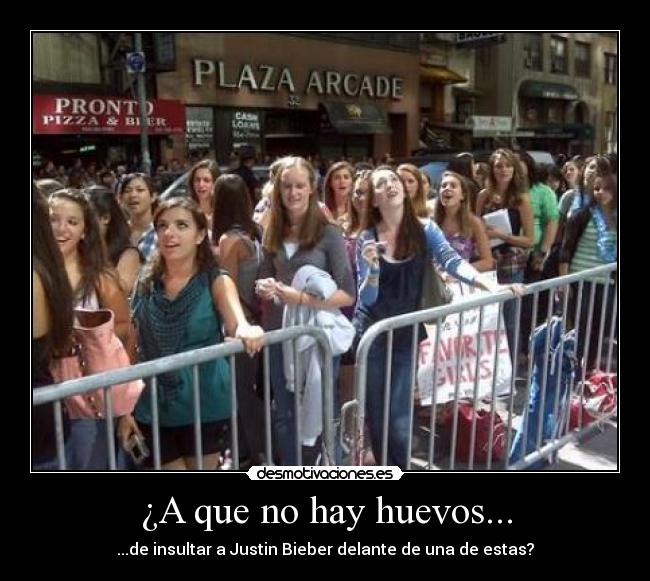 ¿A que no hay huevos... -