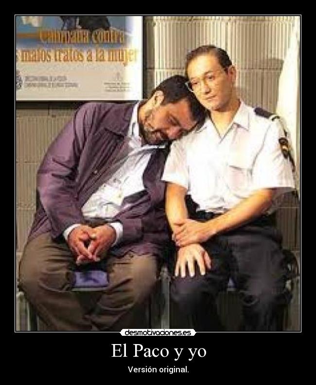 El Paco y yo -