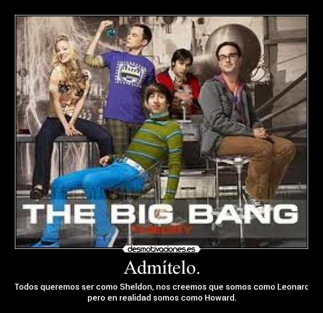 carteles big bang desmotivaciones