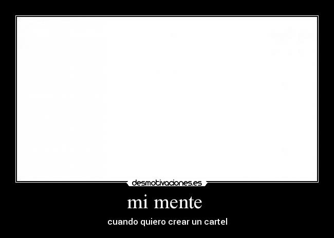 mi mente  - 