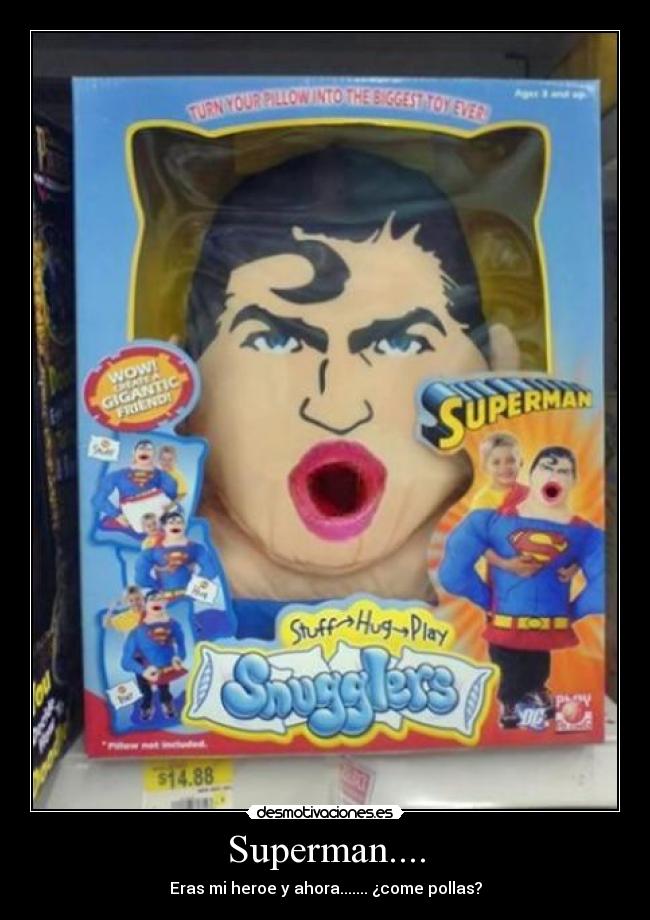 Superman.... -