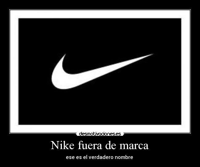 Nike fuera de marca -