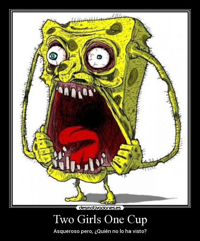 Two Girls One Cup - 